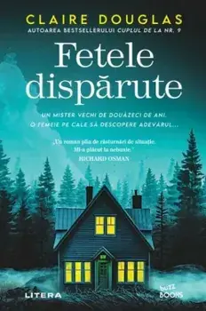 Fetele disparute/Claire Douglas