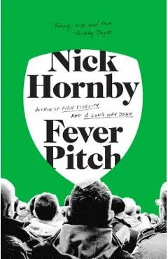 Fever Pitch - Nick Hornby