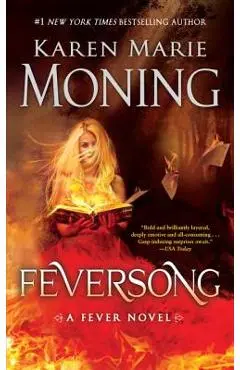 Feversong: A Fever Novel - Karen Marie Moning