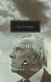 Ficciones, Hardback/Jorge Luis Borges