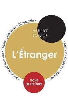 Fiche de lecture L'Étranger (Étude intégrale), Paperback/Albert Camus