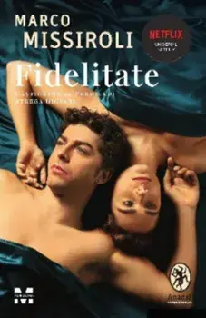 Fidelitate/Marco Missiroli