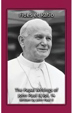 Fides et Ratio - Pope John Paul