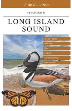 Field Guide to Long Island Sound