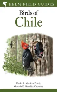 Field Guide to the Birds of Chile, Paperback/Gonzalo E. Gonzalez Cifuentes