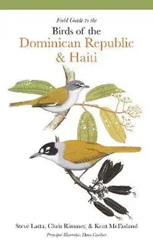 Field Guide to the Birds of the Dominican Republic and Haiti, Paperback/Kent McFarland