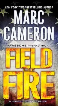 Field of Fire/Marc Cameron