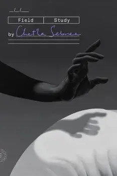 Field Study, Paperback/Chet'la Sebree