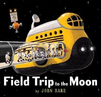 Field Trip to the Moon, Paperback/John Hare