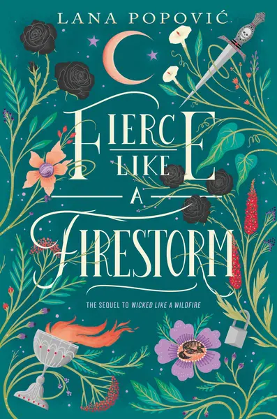 Fierce Like a Firestorm | Lana Popovic