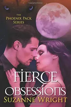 Fierce Obsessions, Paperback/Suzanne Wright