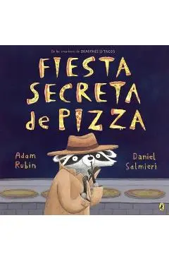 Fiesta Secreta de Pizza - Adam Rubin
