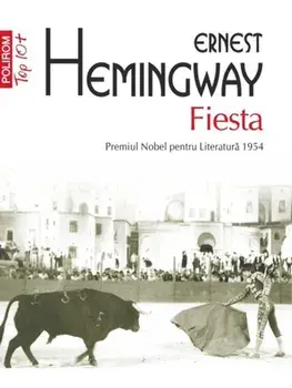 Fiesta (Top 10+)/Ernest Hemingway