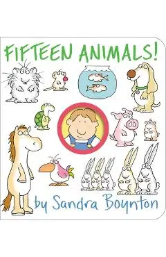Fifteen Animals! - Sandra Boynton