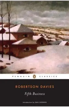 Fifth Business - Robertson Davies