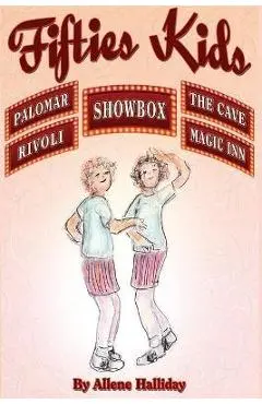 Fifties Kids - Allene Halliday