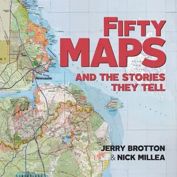 Fifty Maps and the Stories they Tell, Paperback/Nick Millea
