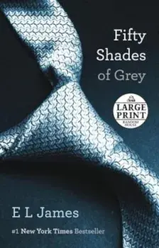 Fifty Shades of Grey, Paperback/E. L. James