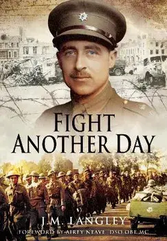Fight Another Day, Paperback/J M Langley