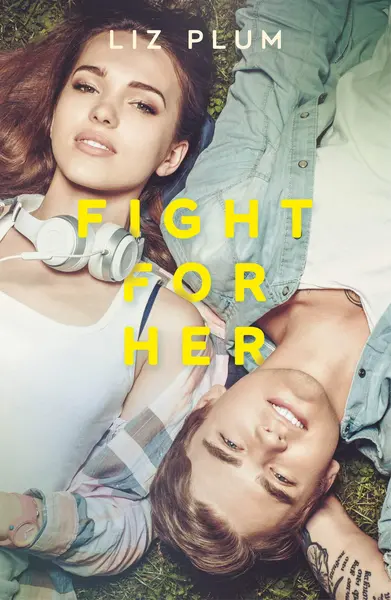 Fight For Her | Liz J. Plum