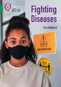 Fighting Diseases. Band 15/Emerald, Paperback/Ben Hubbard