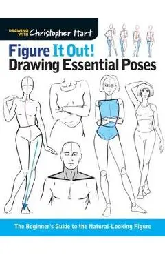 Figure it Out! Drawing Essential Poses