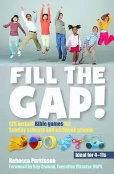 Fill the Gap!, Paperback/Rebecca Parkinson