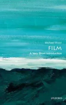 Film: A Very Short Introduction, Paperback/Michael Wood