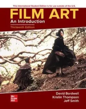 Film Art: An Introduction ISE. 13 ed, Paperback/Jeff Smith