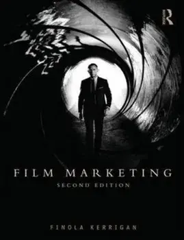 Film Marketing, Paperback/Finola Kerrigan