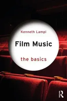 Film Music. The Basics, Paperback/***