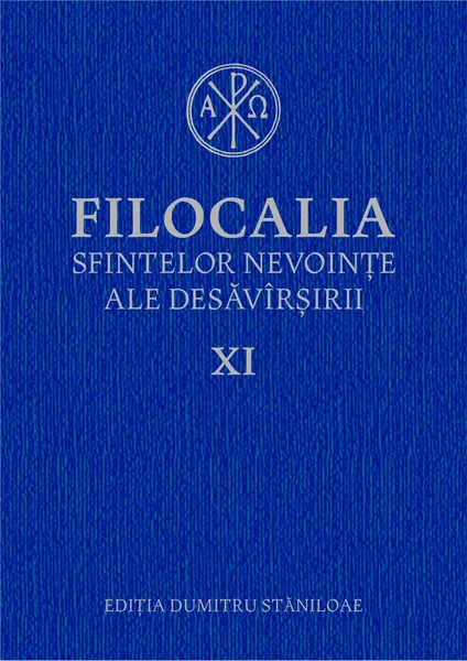Filocalia sfintelor nevoințe ale desăvârșirii XI
