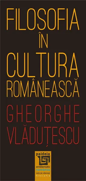 Filosofia in cultura romaneasca | Gheorghe Vladutescu