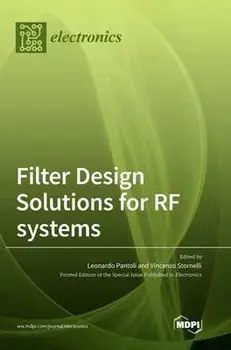 Filter Design Solutions for RF systems, Hardcover/Leonardo Pantoli