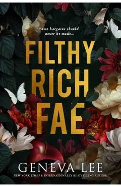 Filthy Rich Fae - Geneva Lee