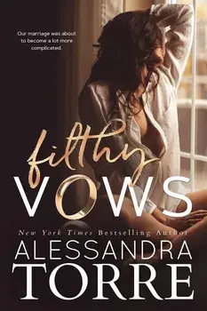 Filthy Vows, Paperback/Alessandra Torre