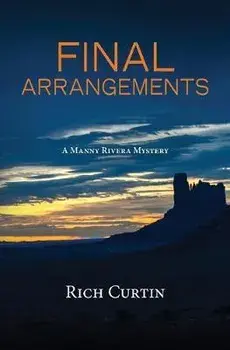 Final Arrangements, Paperback/Rich Curtin