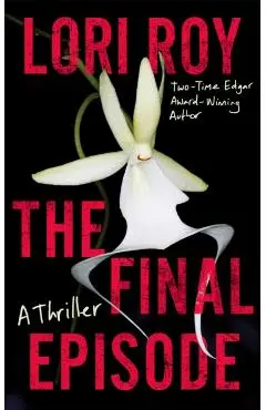 Final Episode - Lori Roy