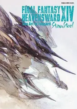 Final Fantasy XIV: Heavensward -- The Art of Ishgard -Stone and Steel-, Paperback/***