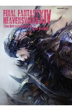 Final Fantasy XIV: Heavensward -- The Art of Ishgard -The Scars of War- - Square Enix