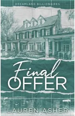 Final Offer. Dreamland Billionaires #3 - Lauren Asher