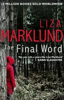 Final Word, Paperback/Liza Marklund