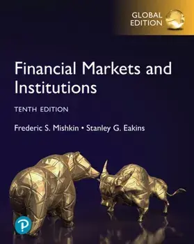 Financial Markets and Institutions, Global Edition. 10 ed, Paperback/Stanley Eakins