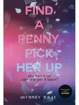Find a Penny, Pick Her Up, Paperback/Sydney Wray