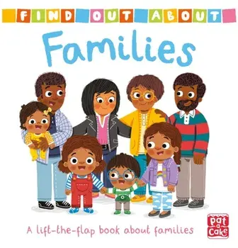 Find Out About: Families, Board book/***