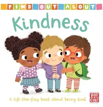 Find Out About: Kindness, Board book/***