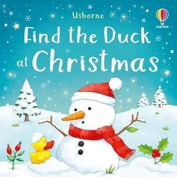 Find the Duck at Christmas, Board book/Kate Nolan