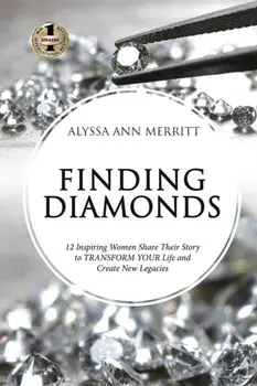 Finding Diamonds, Paperback/Alyssa Ann Merritt