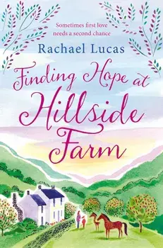 Finding Hope at Hillside Farm, Paperback/Rachael Lucas