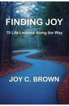 Finding Joy - Joy C. Brown